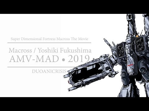 [AMV/MAD] Macross Movie -Robotech(超時空要塞マクロス 愛・おぼえていますか)/ Macross (マクロス)/Cover Yoshiki Fukuyama(福山芳樹)