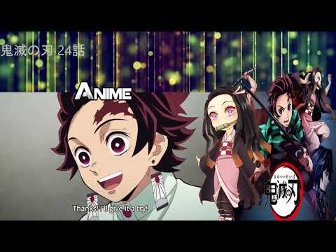 鬼滅の刃 24話   Kimetsu no Yaiba Episode 24 English Subbed 480p