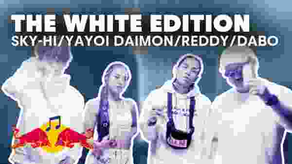 SKY-HI/YAYOI DAIMON/Reddy/DABO – THE WHITE EDITION l Red Bull Music