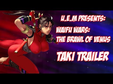 Waifu Wars: The Brawl Of Venus Taki Trailer